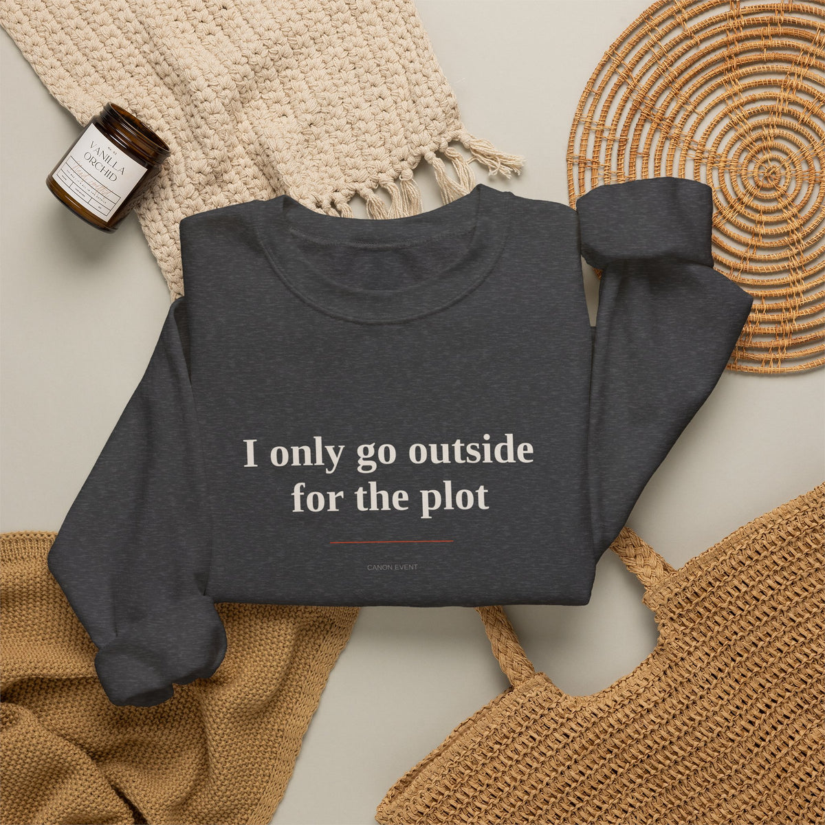 I only go outside for the plot